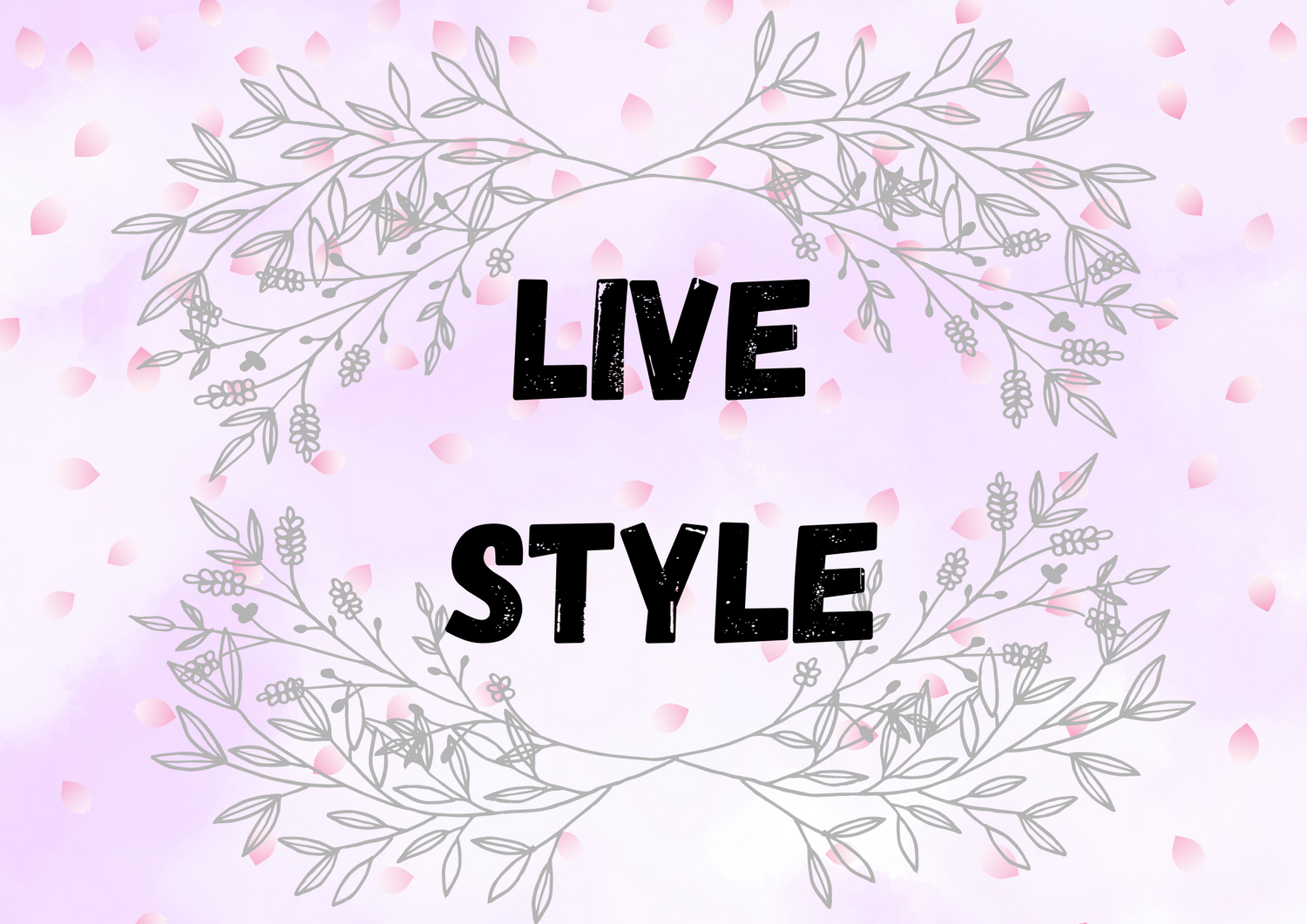 Live Style